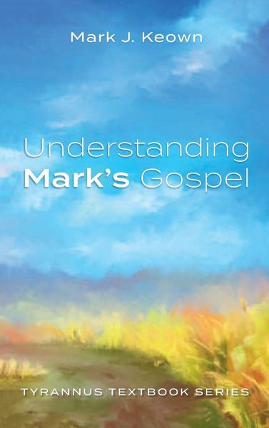 Produktbild: Understanding Mark's Gospel