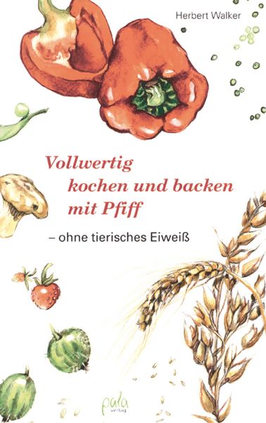Produktbild: Vollwertig kochen und backen mit Pfiff