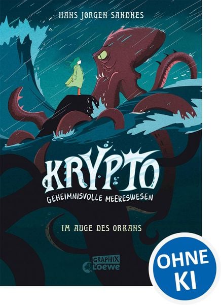 Produktbild: Krypto - Geheimnisvolle Meereswesen (Band 2) - Im Auge des Orkans