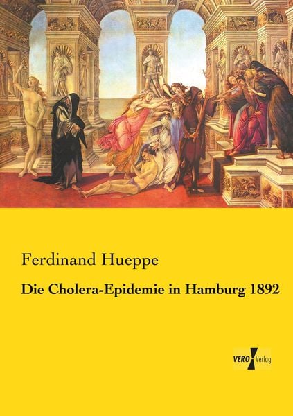Produktbild: Die Cholera-Epidemie in Hamburg 1892