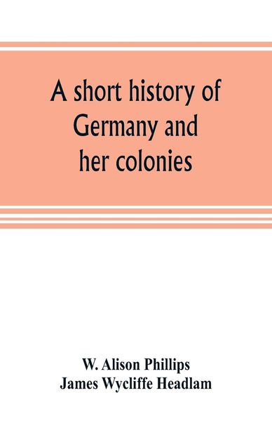 Produktbild: A short history of Germany and her colonies