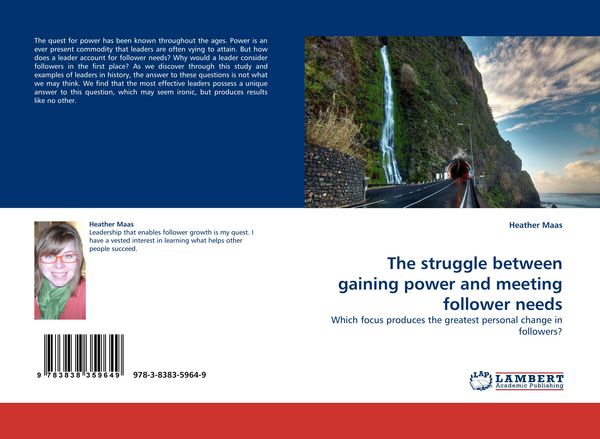 Produktbild: The struggle between gaining power and meeting follower needs