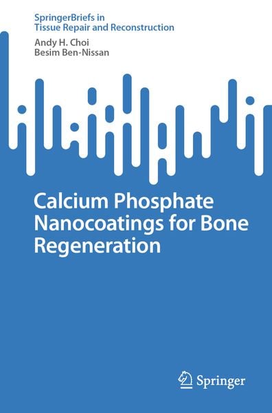 Produktbild: Calcium Phosphate Nanocoatings for Bone Regeneration