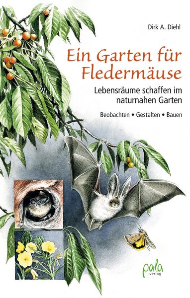 Produktbild: Ein Garten f&uuml;r Flederm&auml;use