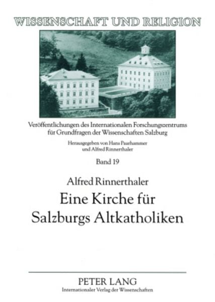 Produktbild: Eine Kirche fuer Salzburgs Altkatholiken
