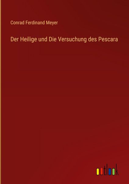 Produktbild: Der Heilige und Die Versuchung des Pescara