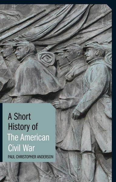 Produktbild: A Short History of the American Civil War