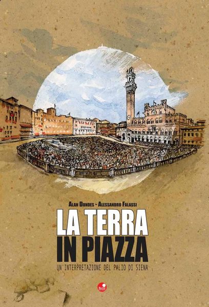 Produktbild: La terra in piazza. Un'interpretazione del Palio di Siena
