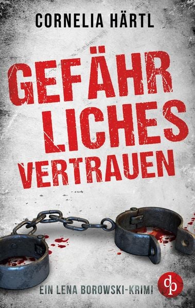 Produktbild: Gef&auml;hrliches Vertrauen