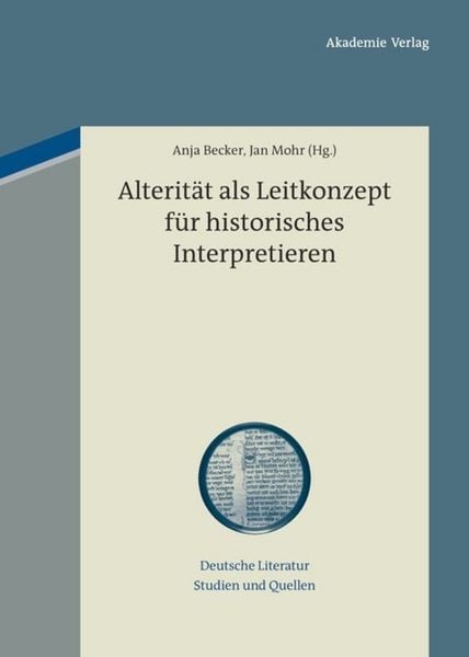 Produktbild: Alterit&auml;t als Leitkonzept f&uuml;r historisches Interpretieren