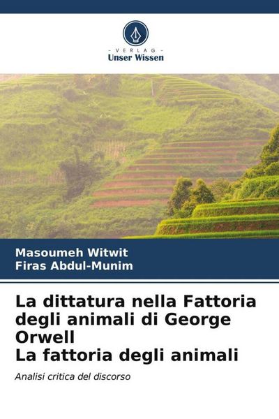 Produktbild: La dittatura nella Fattoria degli animali di George Orwell La fattoria degli animali