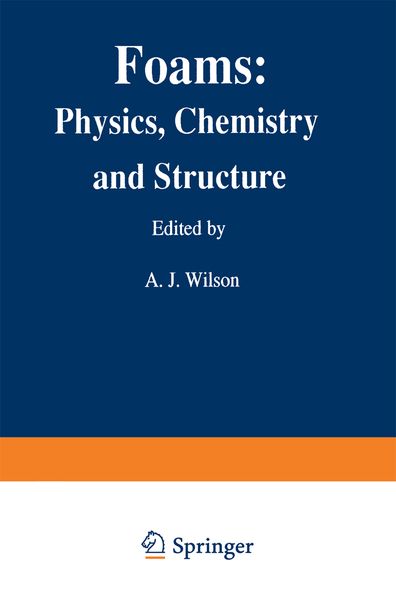 Produktbild: Foams: Physics, Chemistry and Structure