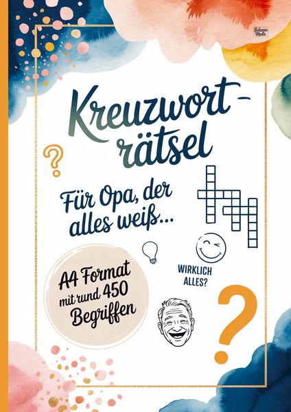 Produktbild: Kreuzwortr&auml;tsel f&uuml;r Opa, der alles wei&szlig; ...