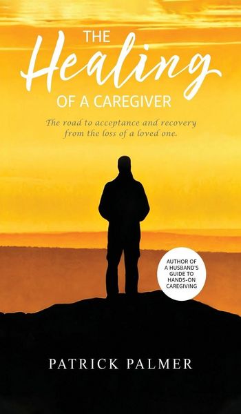 Produktbild: The Healing of a Caregiver