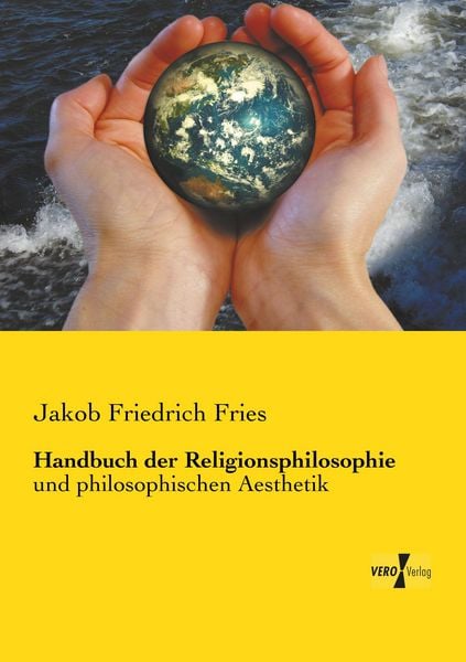 Handbuch der Religionsphilosophie, Taschenbuch von Jakob Friedrich Fries, BoD - Books on Demand, 9783957389367