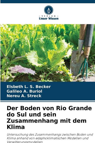 Produktbild: Der Boden von Rio Grande do Sul und sein Zusammenhang mit dem Klima