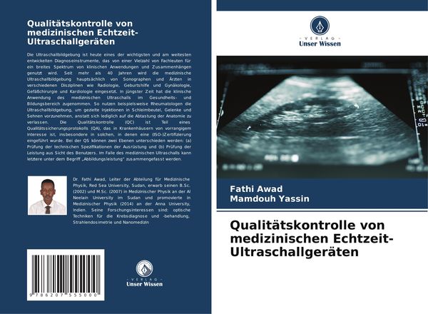Qualitätskontrolle von medizinischen Echtzeit-Ultraschallgeräten, Taschenbuch von Fathi Awad , Mamdouh Yassin, Verlag Unser Wissen, 9786207555000