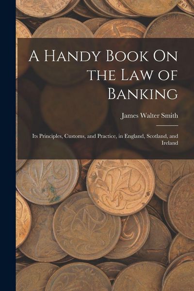 Produktbild: A Handy Book On the Law of Banking