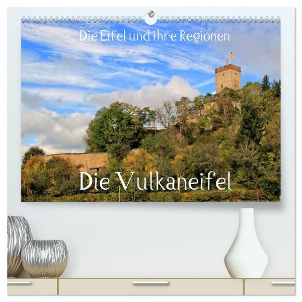 Die Eifel und ihre Regionen - Die Vulkaneifel (hochwertiger Premium Wandkalender 2026 DIN A2 quer), Kunstdruck in Hochglanz