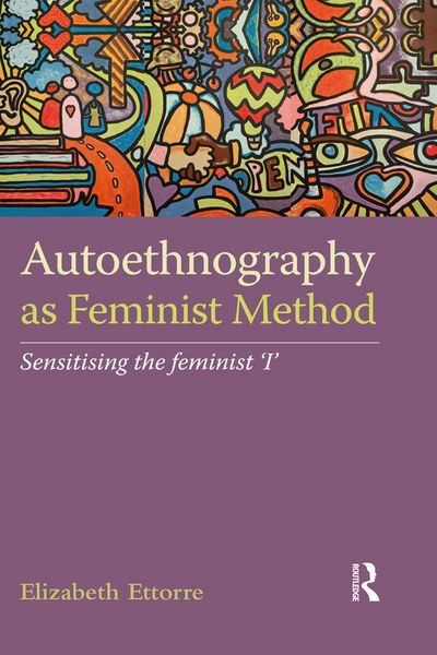 Produktbild: Autoethnography as Feminist Method