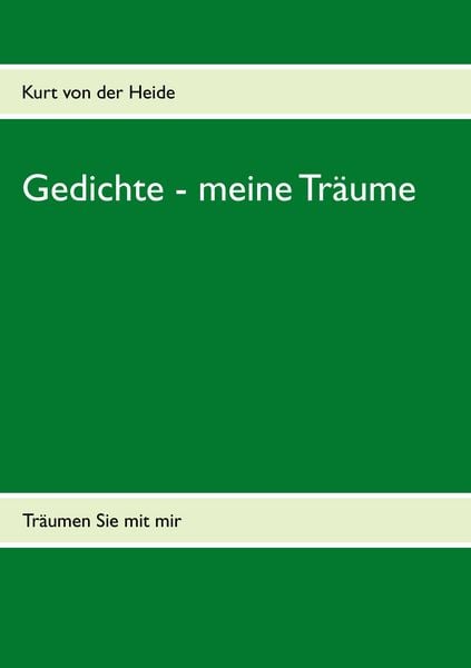 Produktbild: Gedichte - meine Tr&auml;ume