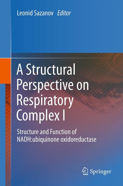 Produktbild: A Structural Perspective on Respiratory Complex I