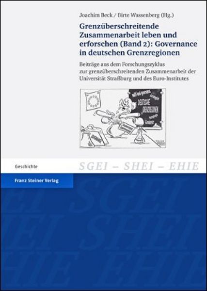 Produktbild: Grenz&uuml;berschreitende Zusammenarbeit leben und erforschen. Bd. 2: Governance in deutschen Grenzregionen