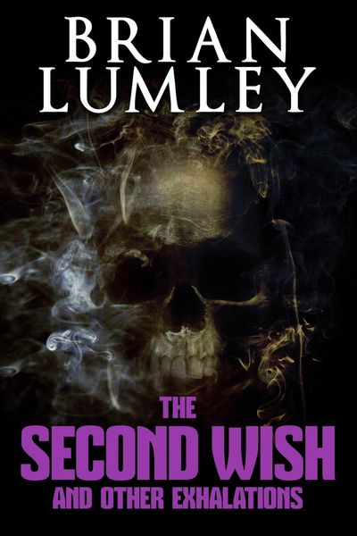 Produktbild: The Second Wish and Other Exhalations