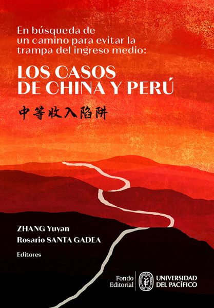 Produktbild: En b&uacute;squeda de un camino para evitar la trampa del ingreso medio: los casos de China y Per&uacute;
