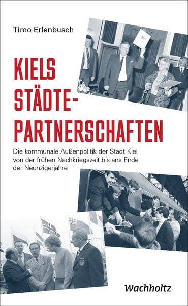 Produktbild: Kiels St&auml;dtepartnerschaften