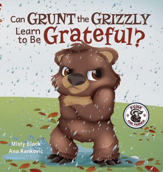 Produktbild: Can Grunt the Grizzly Learn to Be Grateful?