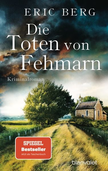 Die Toten von Fehmarn, Taschenbuch von Eric Berg, Blanvalet
