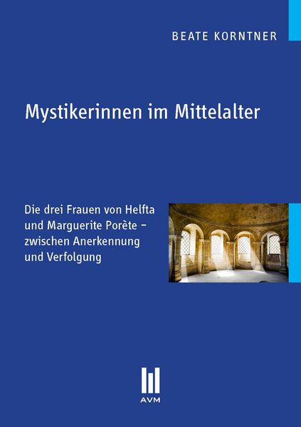 Produktbild: Mystikerinnen im Mittelalter
