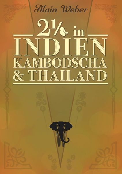 Produktbild: Zweieinhalb in Indien, Kambodscha und Thailand