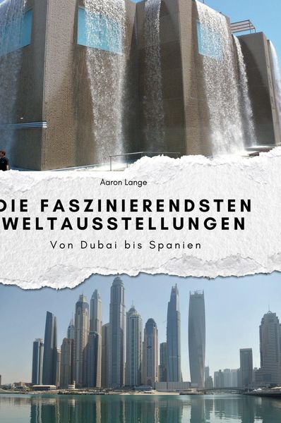 Produktbild: Die faszinierendsten Weltausstellungen
