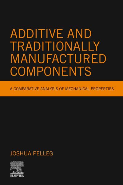 Produktbild: Additive and Traditionally Manufactured Components