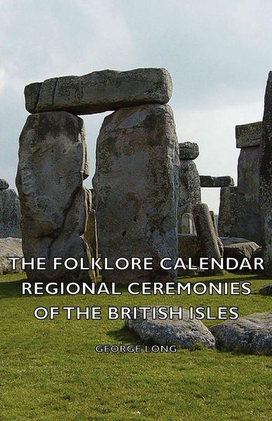 Produktbild: The Folklore Calendar - Regional Ceremonies of the British Isles