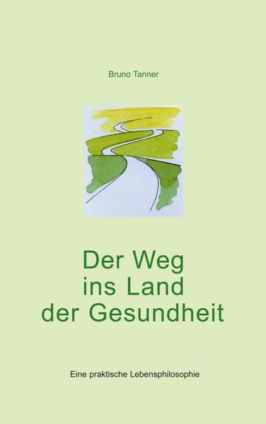 Produktbild: Der Weg ins Land der Gesundheit