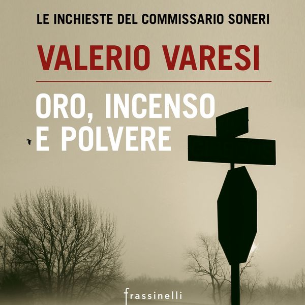 Oro, incenso e polvere - Valerio Varesi, Audio, 9788820098902