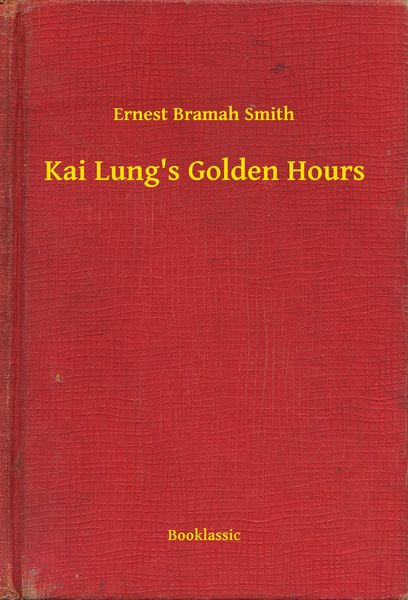 Produktbild: Kai Lung's Golden Hours