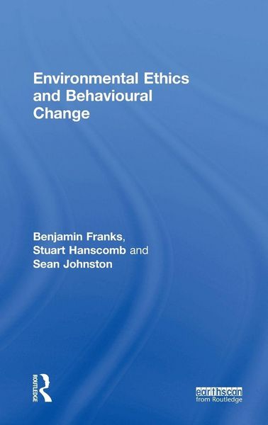 Produktbild: Environmental Ethics and Behavioural Change