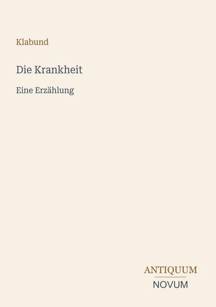 Produktbild: Die Krankheit