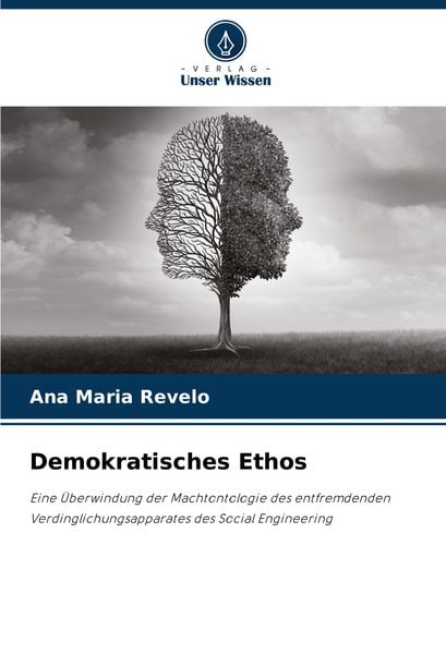 Demokratisches Ethos, Taschenbuch von Ana Maria Revelo, Verlag Unser Wissen, 9786208581176