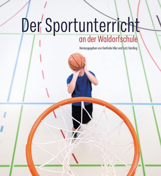 Produktbild: Der Sportunterricht an der Waldorfschule