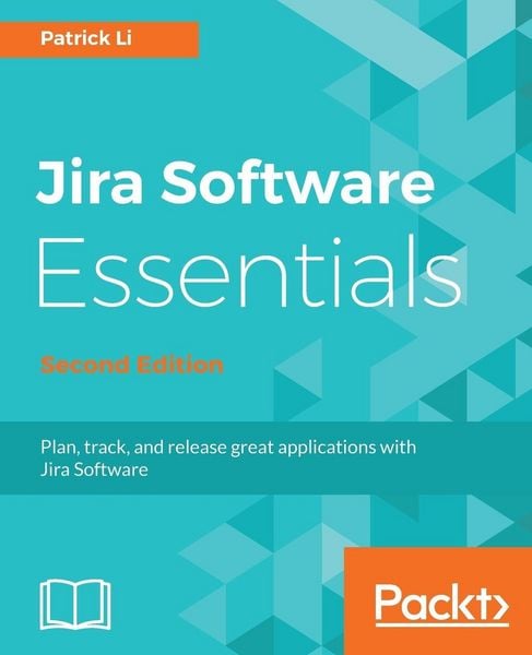 Produktbild: JIRA Software Essentials - Second Edition