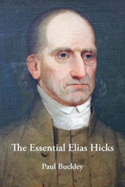 Produktbild: The Essential Elias Hicks