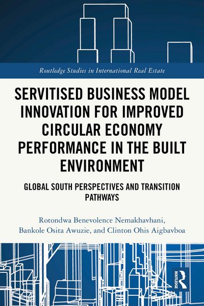 Produktbild: Servitised Business Model Innovation for Improved Circular Economy Performance in the Built Environment