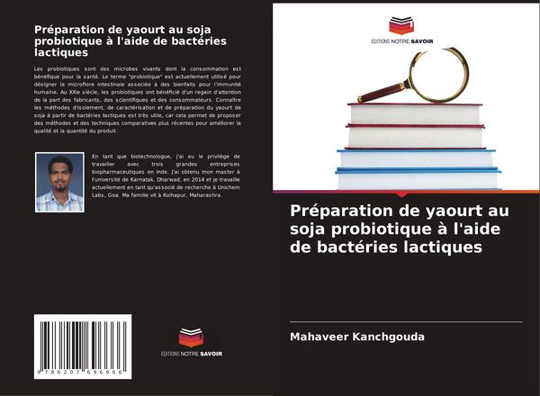 Produktbild: Pr&eacute;paration de yaourt au soja probiotique &agrave; l'aide de bact&eacute;ries lactiques