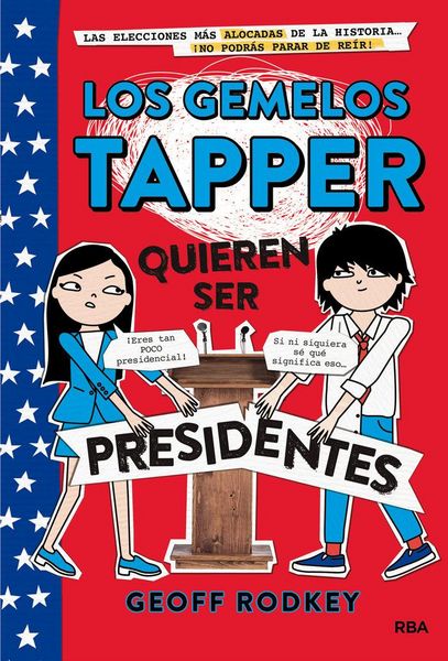 Produktbild: Los Gemelos Tapper Quieren Ser Presidentes / The Tapper Twins Run for President