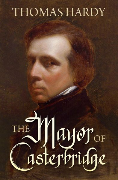 Produktbild: The Mayor of Casterbridge